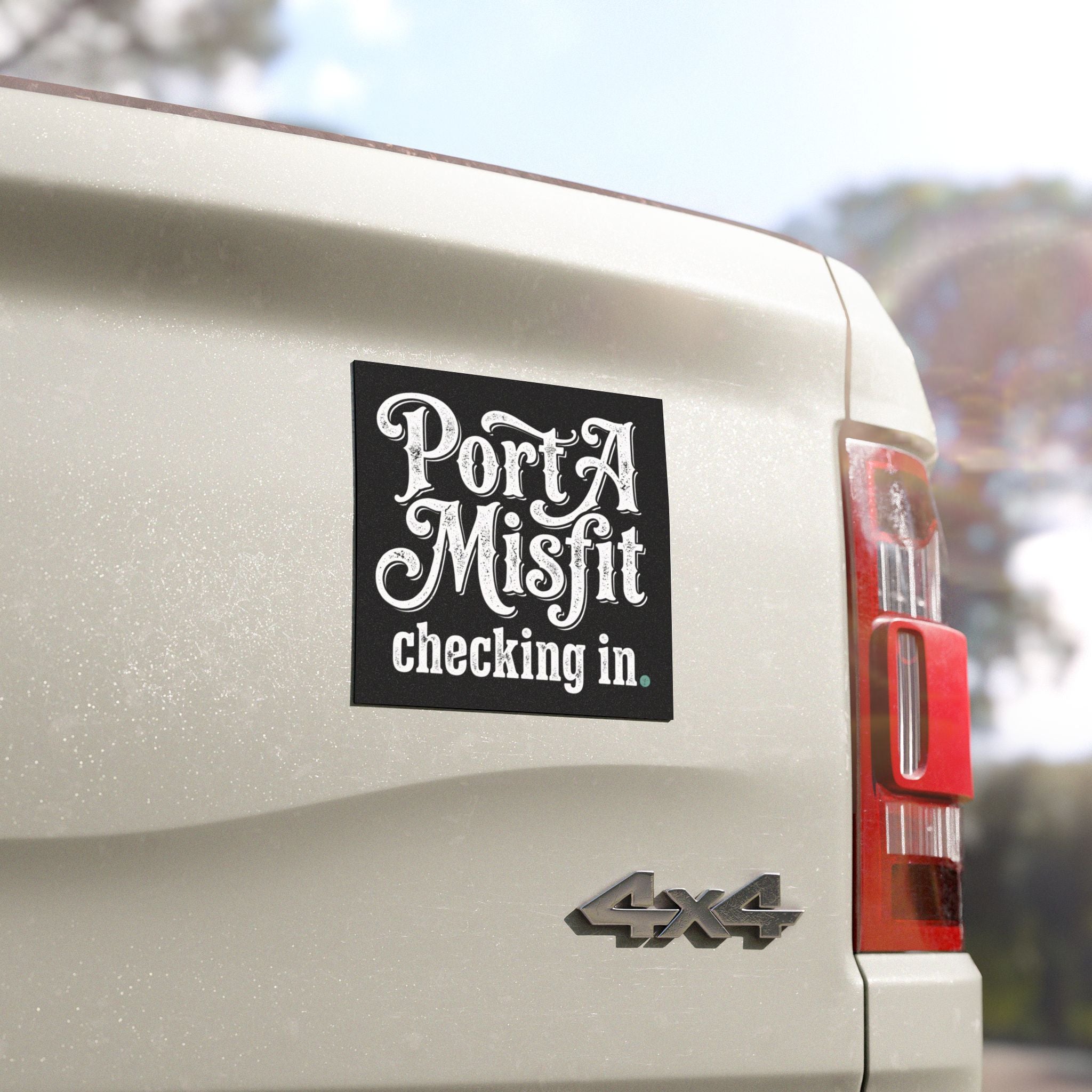 Port A Misfit Magnet — Retro Vintage Lettering Car Magnet ("Port A Misfit checking in")